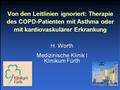 Von den Leitlinien ignoriert: Therapie des COPD Patienten mit Asthma oder mit kardiovaskulärer Erkrankung