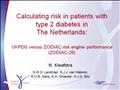 Calculating risk in patients with type 2 diabetes in The Netherlands: UKPDS versus ZODIAC risk engine performance (ZODIAC-26)