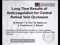 Long time results of anticoagulation for central retinal vein occlusion