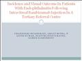 Incidence and visual outcome in patients with endophthalmitis following intravitreal Ranibizumab injection