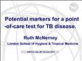 Potential markers for a point of care test for tuberculosis disease